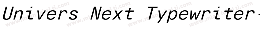 Univers Next Typewriter字体转换